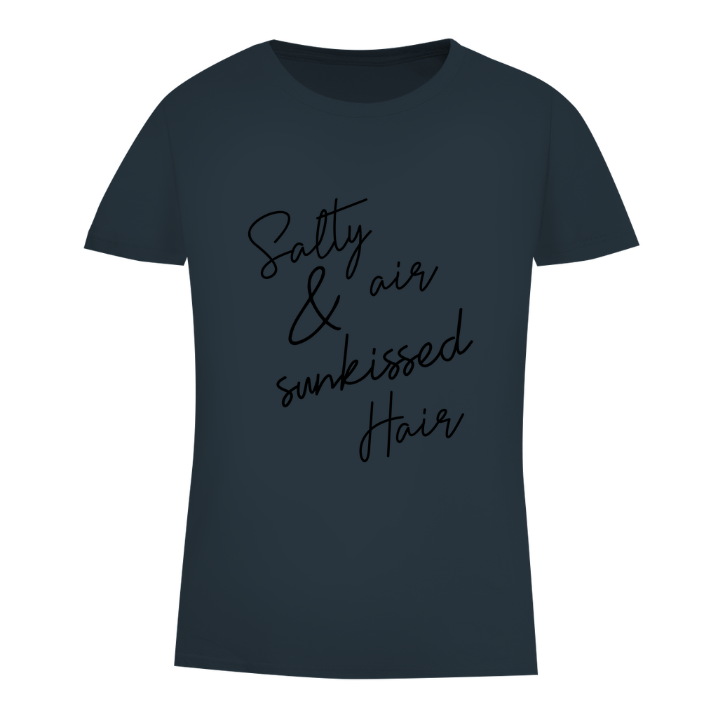 T-Shirt Breeze "Salty air sunkissed Hair"