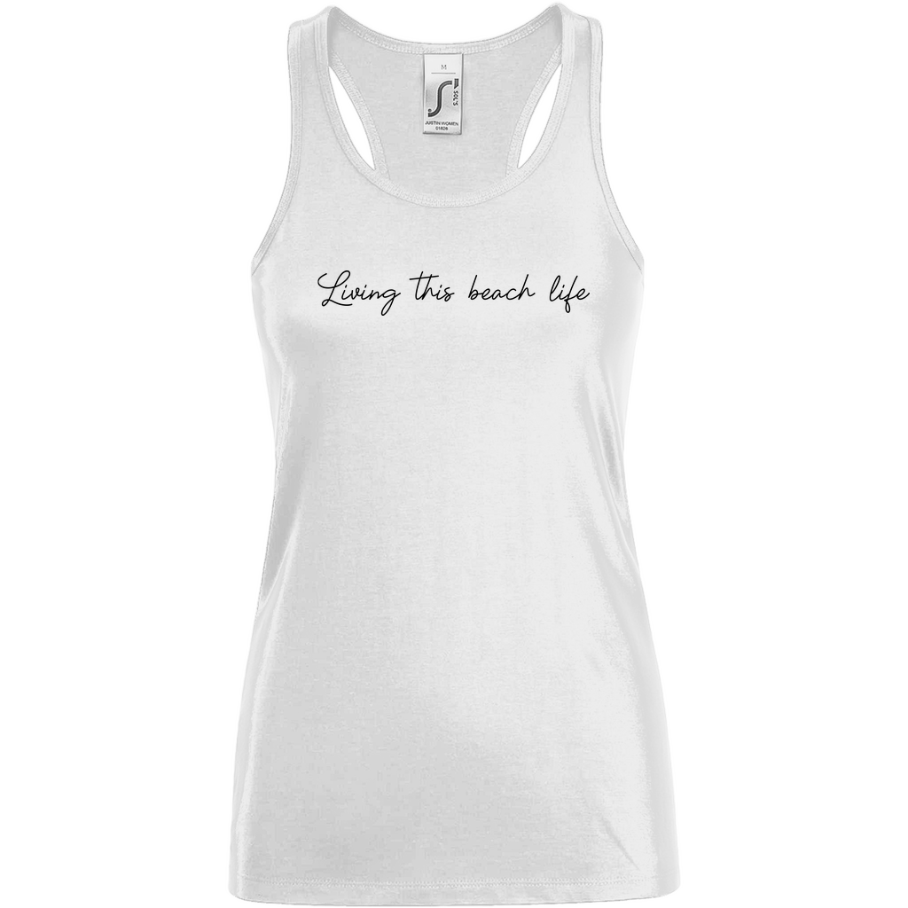 Tank Top Long "Living this Beach Life"