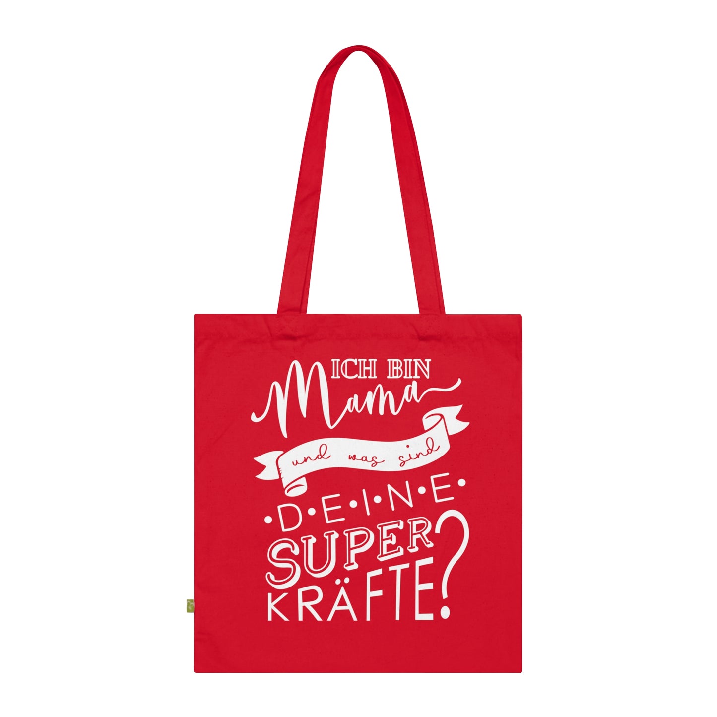 Ich bin Mama und was sind deine Superkräfte?  Tasche für Alltagsheldinnen, Geschenk für Mamas