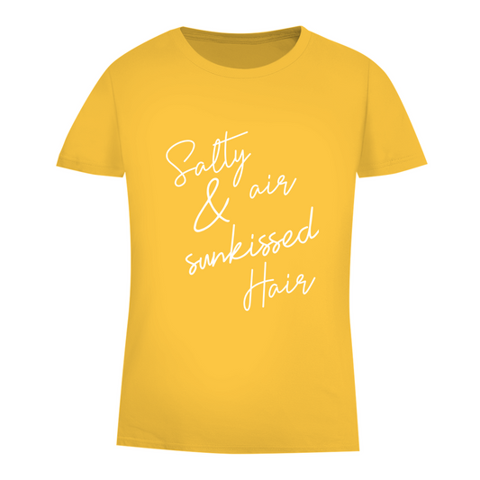 T-Shirt Breeze "Salty air sunkissed Hair"