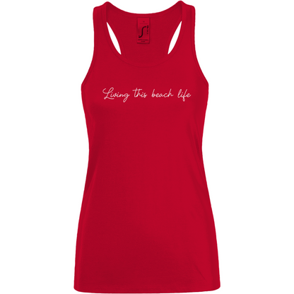 Tank Top Long "Living this Beach Life"