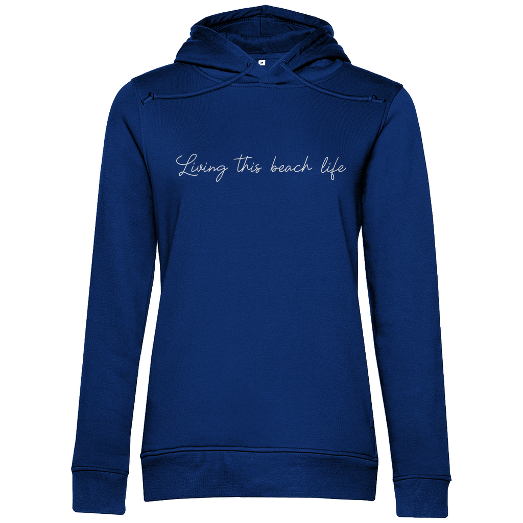 Hoodie Free Babes "Living this Beach Life"