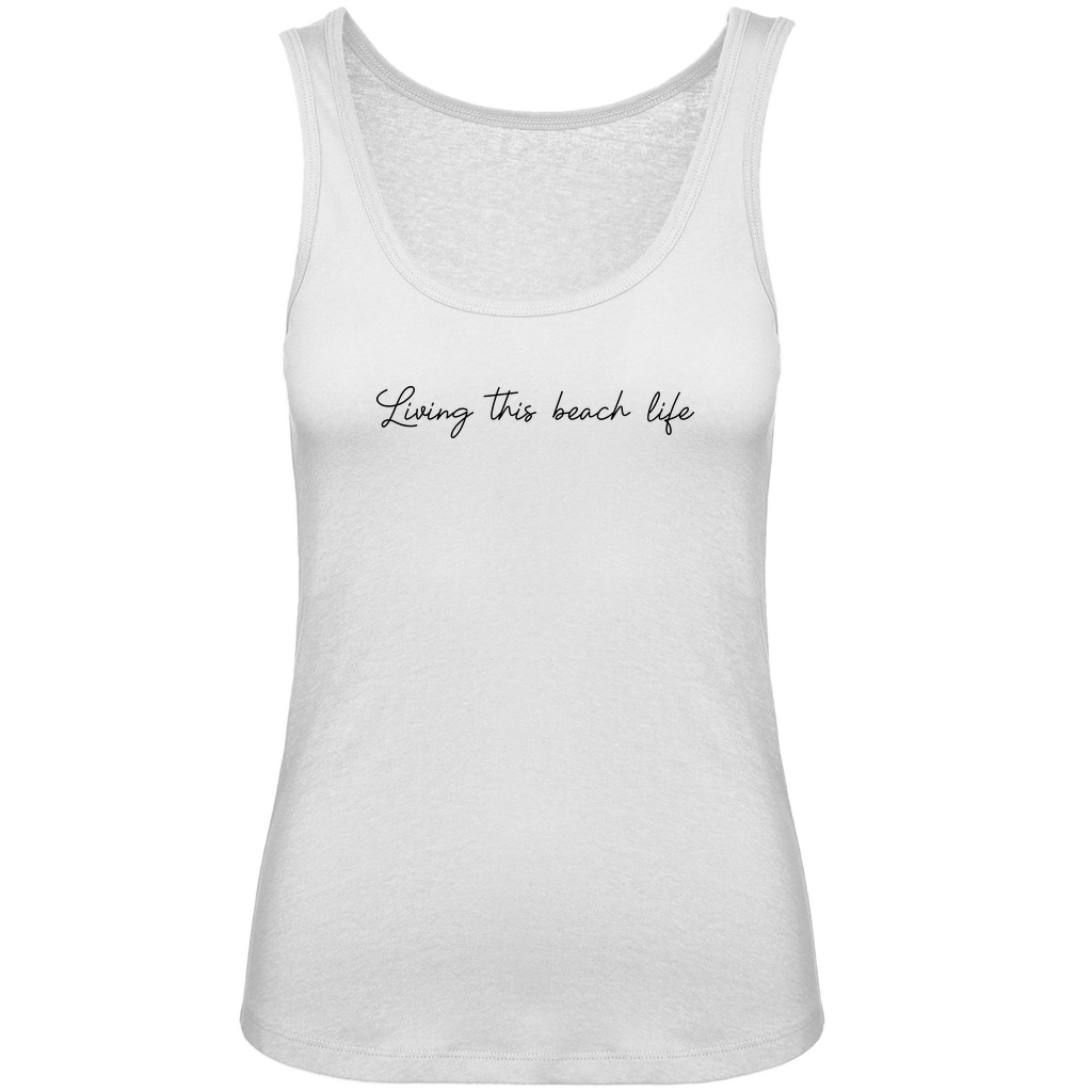 Tank Top Inspire "Living this Beach Life"